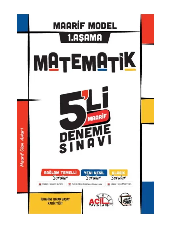 Acil Yayınları Matematik Ders Platosu 5 li Maarif 1. Aşama Deneme Sınavı