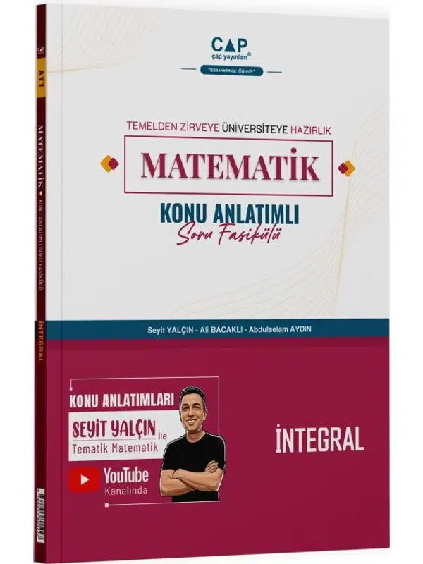 Çap Yayınları Matematik İntegral Konu Anlatımlı Soru Fasikülü