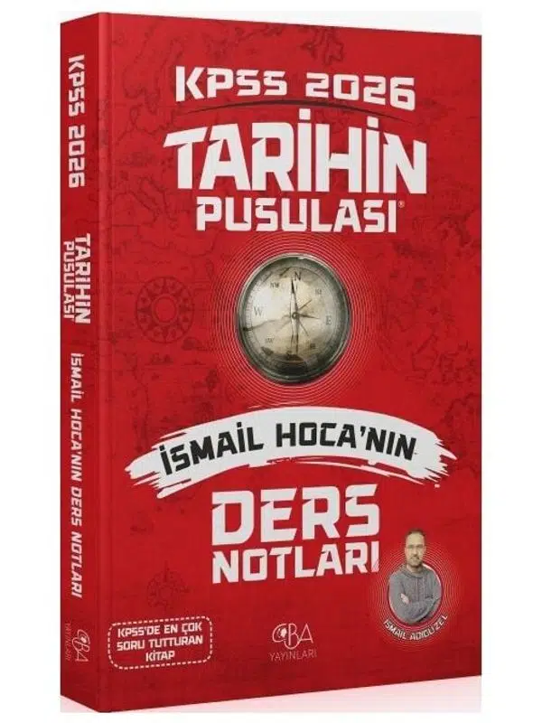 CBA Yayınları 2026 KPSS Tarihin Pusulası Ders Notları - İsmail Adıgüzel