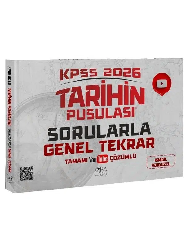 CBA Yayınları 2026 KPSS Tarihin Pusulası Sorularla Genel Tekrar Çözümlü - İsmail Adıgüzel