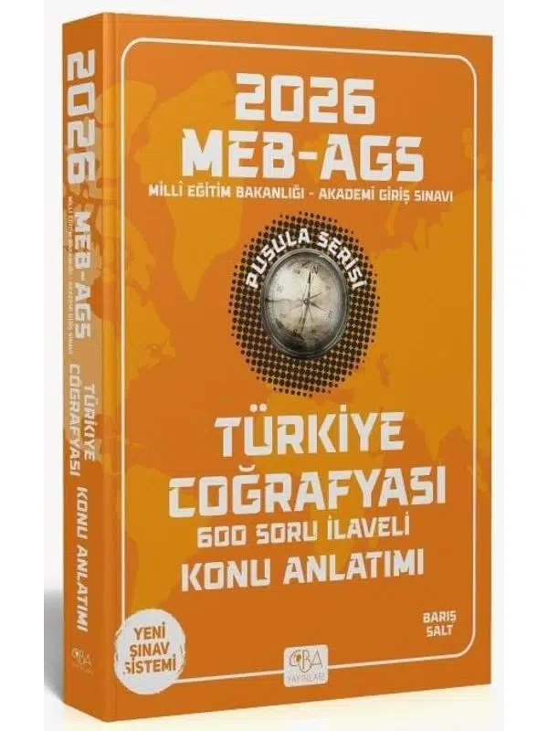 CBA Yayınları 2026 MEB-AGS Türkiye Coğrafyası Konu Anlatımı Pusula Serisi - Barış Salt