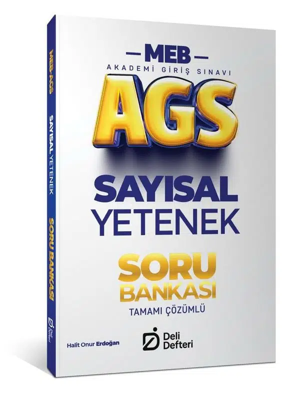 Deli Defteri 2026 MEB AGS Sayısal Yetenek Soru Bankası Tamamı Çözümlü - Halit Onur Erdoğan