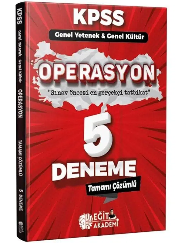 Eğit Akademi KPSS Genel Yetenek Genel Kültür Operasyon 5 Deneme Çözümlü