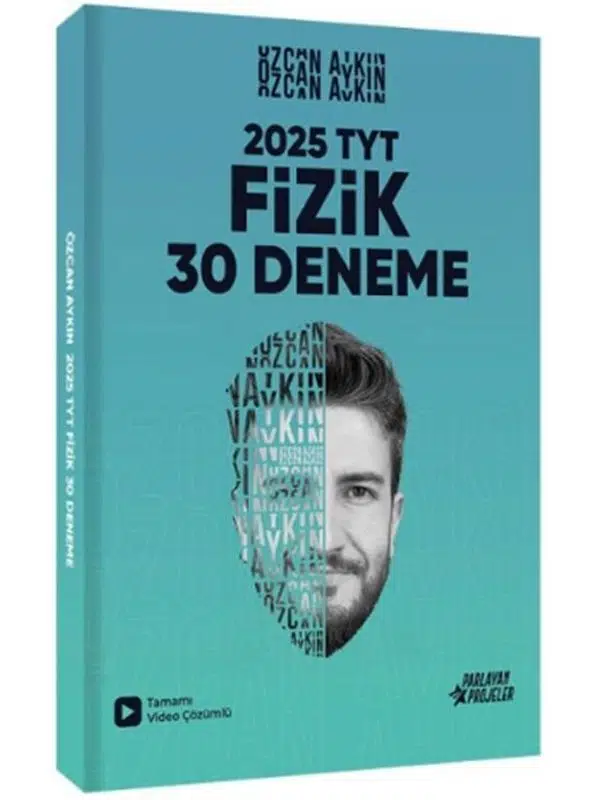 Özcan Aykın 2025 TYT Fizik Tamamı Video Çözümlü 30 Deneme