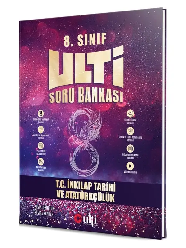 Ulti Yayınları 8. Sınıf LGS T.C. İnkılap Tarihi ve Atatürkçülük Soru Bankası