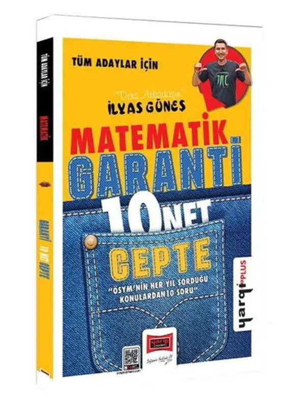 Yargı Yayınları Tüm Adaylar İçin Matematik Garanti 10 Net Cepte İlyas Güneş