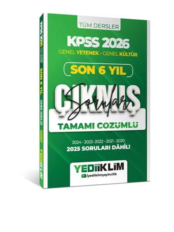 Yediiklim 2026 KPSS Genel Yetenek Genel Kültür Son 6 Yıl Tamamı Çözümlü Çıkmış Sorular 
