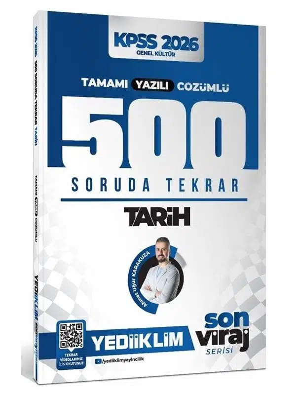 Yediiklim 2026 KPSS Tarih 500 Soruda Tekrar Son Viraj Serisi Çözümlü - Ahmet Uğur Karakuza