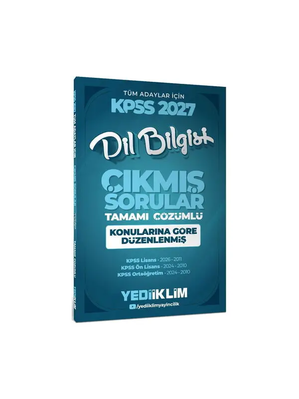 Yediiklim 2027 KPSS Tüm Adaylar İçin Dil Bilgisi Tamamı Çözümlü Çıkmış Sorular Konularına Göre Düzenlenmiş