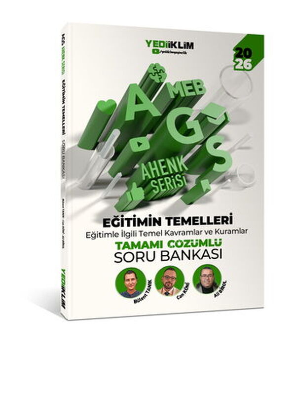 Yediiklim Yayınları 2026 MEB AGS Ahenk Serisi Eğitimin Temelleri Eğitimle İlgili Temel Kavramlar ve Kuramlar Tamamı Çözümlü Soru